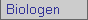 Biologen